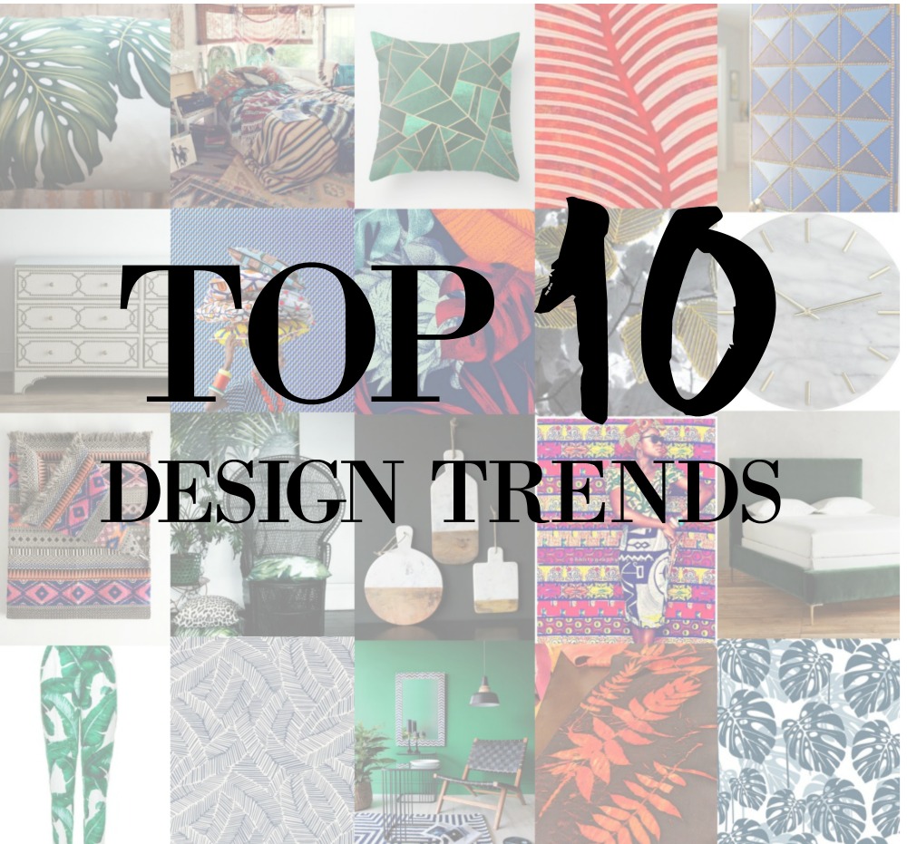 2017 Top 10 Design Trends
